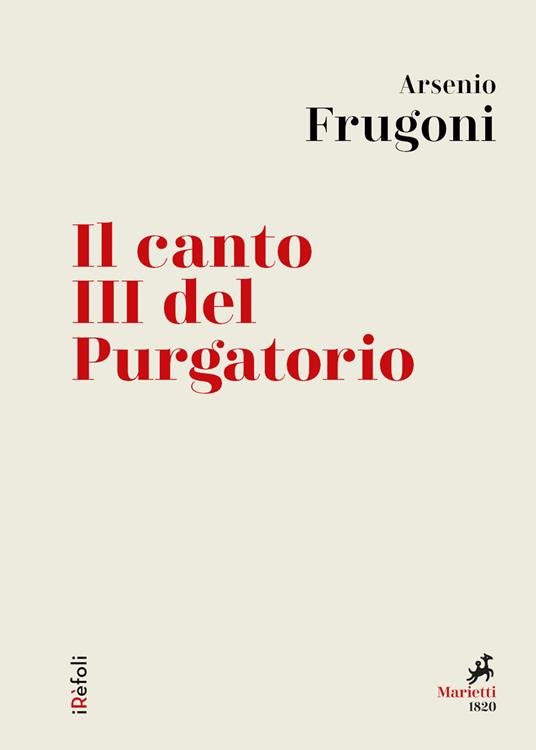 Il canto III del Purgatorio - Arsenio Frugoni - ebook