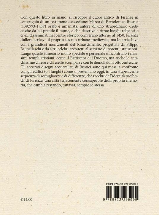 Firenze 1450-Firenze oggi. I luoghi di Marco Rustici orafo del Rinascimento. Ediz. a colori - Elena Gurrieri,Cristina Acidini - 5