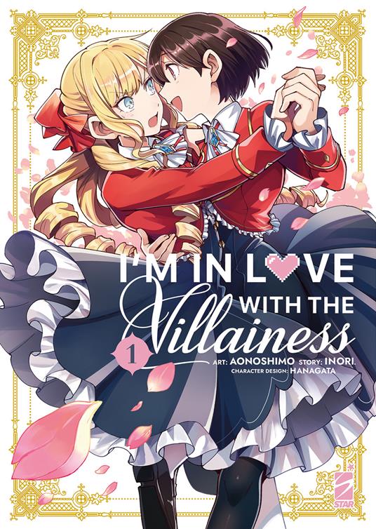 I'm in love with the villainess. Vol. 1 - Inori - copertina