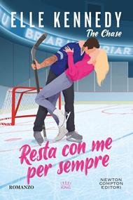 Resta con me per sempre. The Chase
