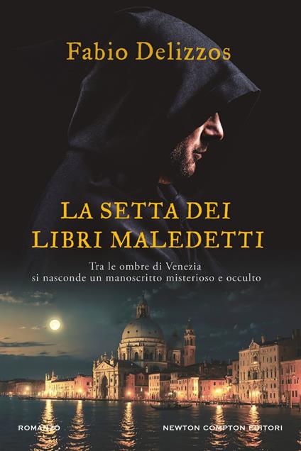 La setta dei libri maledetti - Fabio Delizzos - ebook