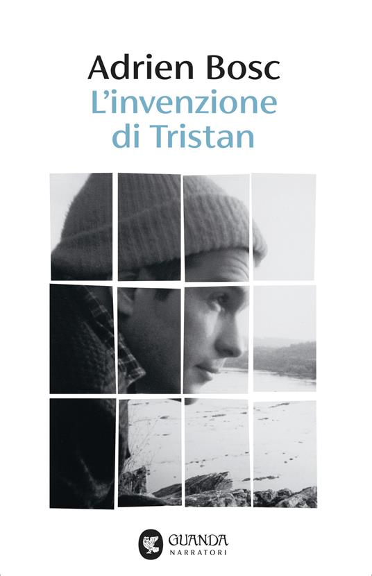 L'invenzione di Tristan - Adrien Bosc - copertina