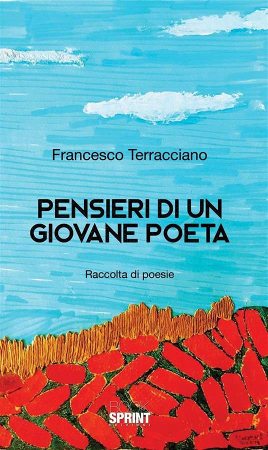 Pensieri di un giovane poeta - Francesco Terracciano - ebook