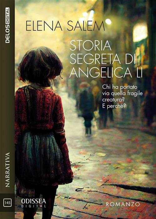 Storia segreta di Angelica Li - Elena Salem - ebook
