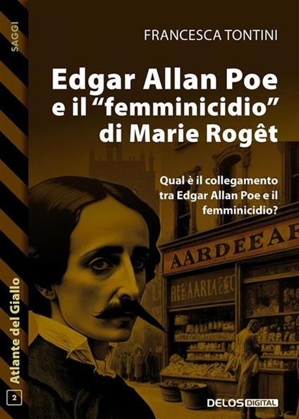 Edgar Allan Poe e il «femminicidio» di Marie Rogêt - Francesca Tontini - ebook