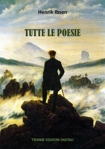 Tutte le poesie - Henrik Ibsen - ebook
