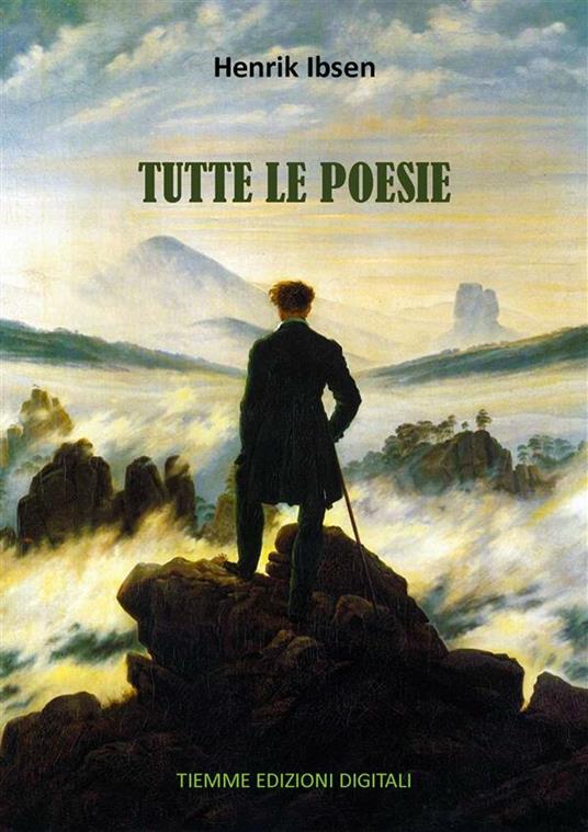 Tutte le poesie - Henrik Ibsen - ebook
