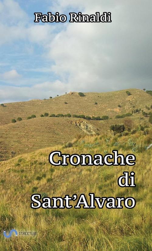 Cronache di Sant'Alvaro - Fabio Rinaldi - copertina