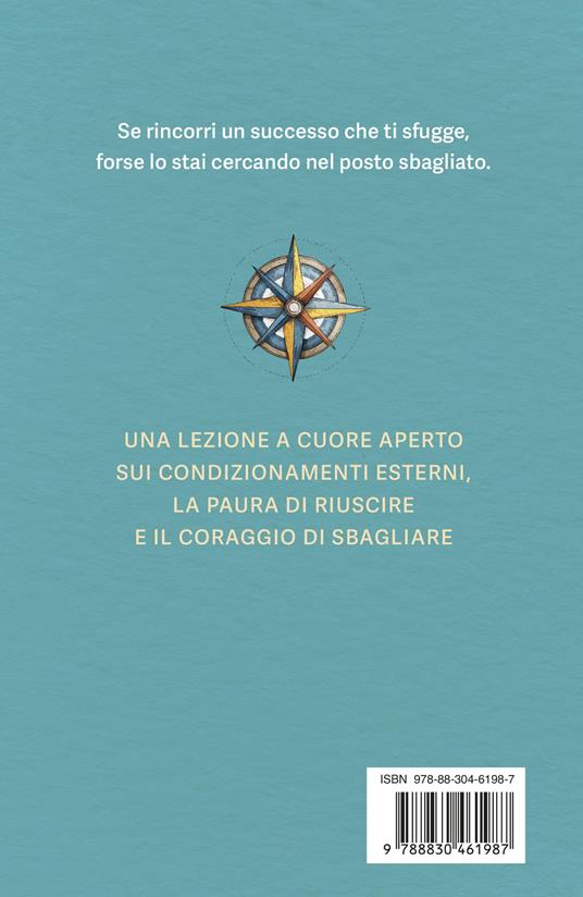 La tua bussola sei tu - Nicoletta Romanazzi - 5