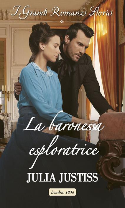 La baronessa esploratrice. Eredità a sorpresa. Vol. 3 - Julia Justiss - ebook