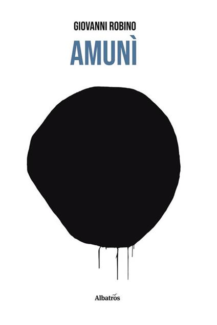 Amunì - Giovanni Robino - ebook