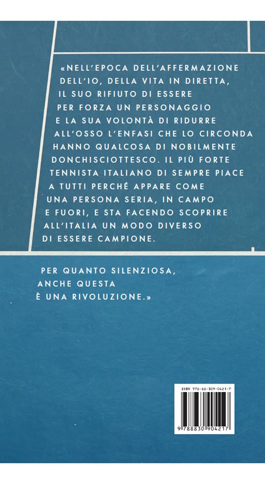 Piovuto dal cielo. Come Jannik Sinner sta cambiando la storia del tennis - Marco Imarisio,Gaia Piccardi - 3