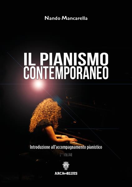 Il pianismo contemporaneo - Nando Mancarella - copertina