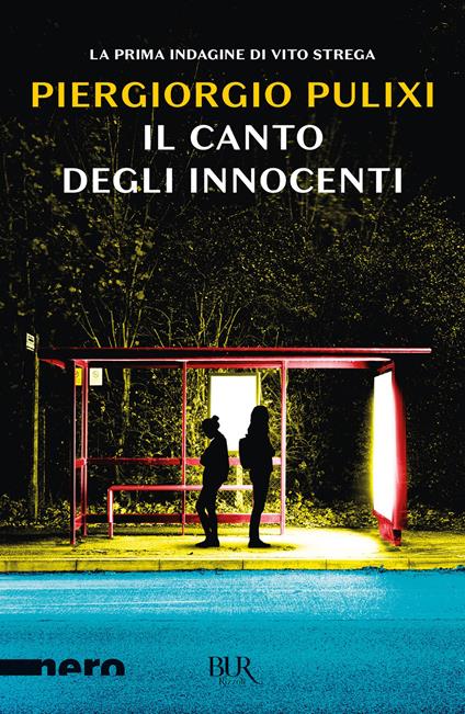 Il canto degli innocenti. I canti del male - Piergiorgio Pulixi - ebook