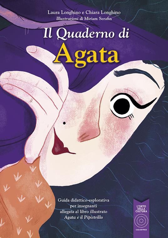Il quaderno di Agata - Laura Longhino,Chiara Longhino - copertina