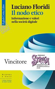 Il nodo etico. Informazione e valori nella società digitale