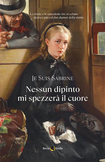 Nessun dipinto mi spezzerà il cuore - Sabrine El Mayel - ebook