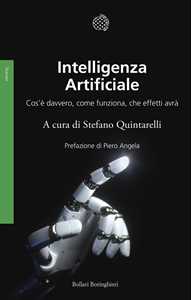 Libro Intelligenza artificiale. Cos'è davvero, come funziona, che effetti avrà