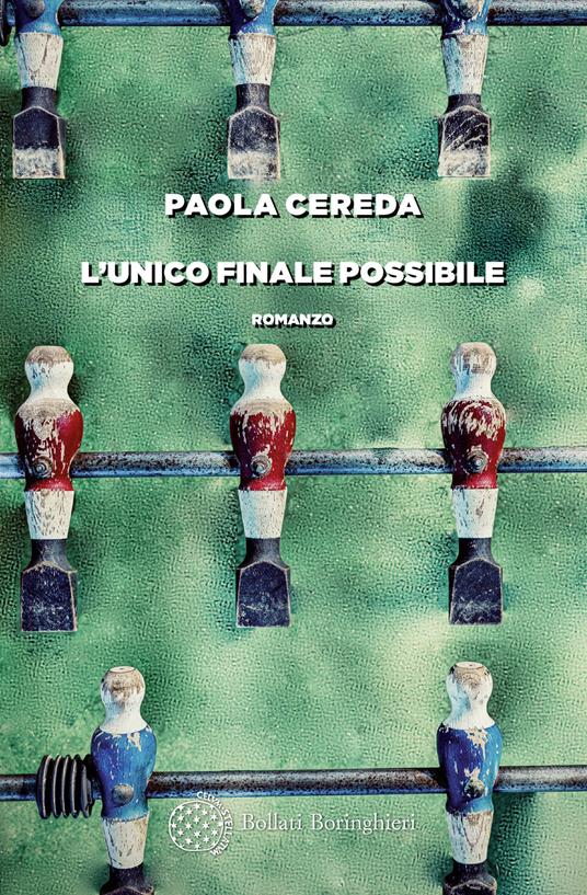 L'unico finale possibile - Paola Cereda - copertina