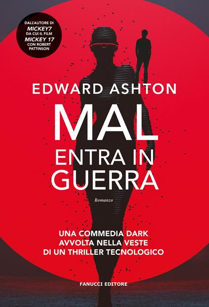 Mal entra in guerra - Edward Ashton,Valerio Costantini - ebook