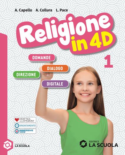Religione in 4D. Per la Scuola media. Con e-book. Con espansione online. Vol. 1: Laboratorio - Antonietta Capello,Angelo Collura,Luciano Pace - copertina