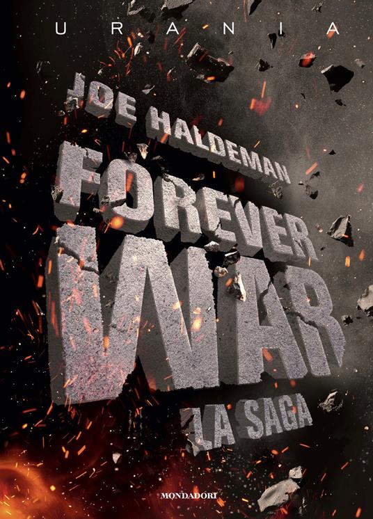 Forever War. La saga - Joe Haldeman,Franco Forte - ebook