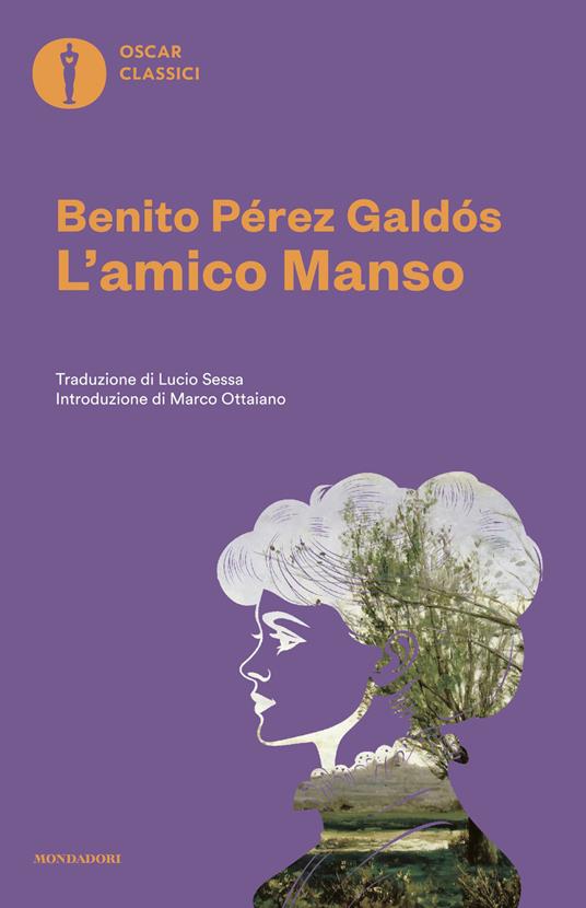 L' amico Manso - Benito Pérez Galdós,Lucio Sessa - ebook