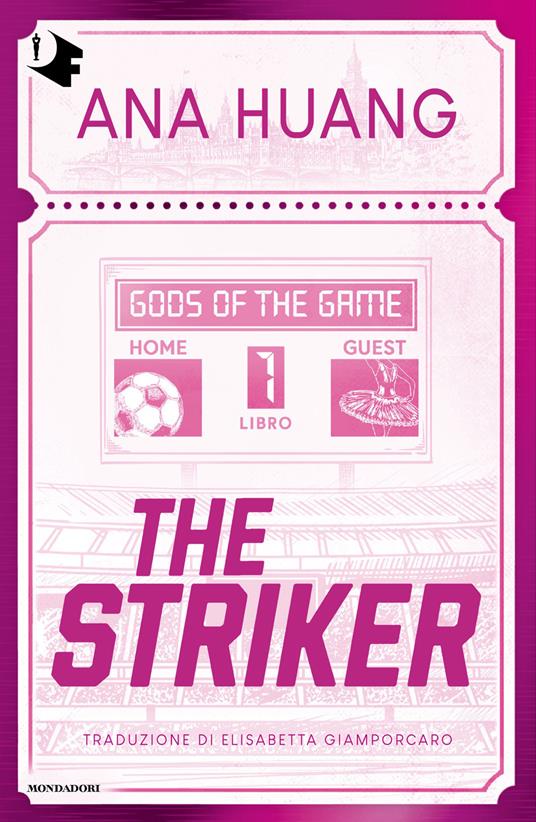 The Striker. Gods of the game. Ediz. italiana. Vol. 1 - Ana Huang,Elisabetta Giamporcaro - ebook
