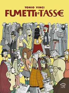 Libro Fumetti e tasse Tonio Vinci