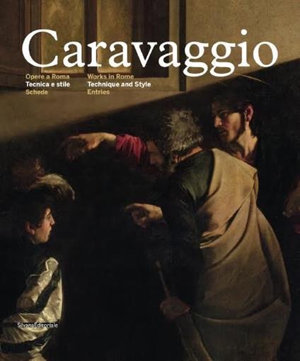 Caravaggio. Opere a Roma. Tecnica e stile. Ediz. italiana e inglese. Vol. 2: Schede - copertina