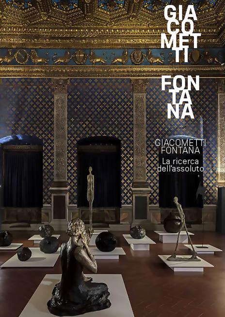 Giacometti-Fontana. La ricerca dell'assoluto. Ediz. a colori - copertina