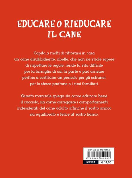 Educare o rieducare il cane. Prevenire o correggere i comportamenti indesiderati - Franco Fassola - 2