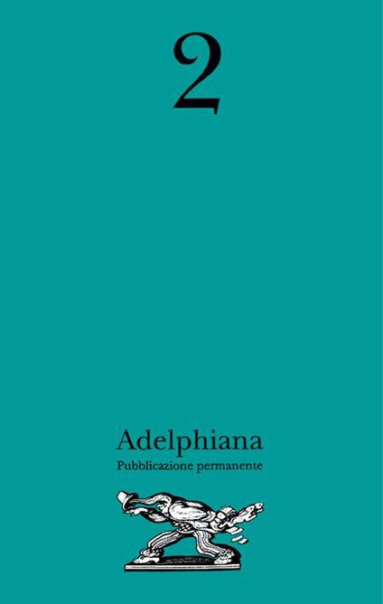 Adelphiana. Pubblicazione permanente. Vol. 2 - copertina