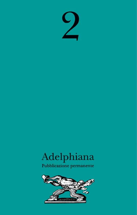 Adelphiana. Pubblicazione permanente. Vol. 2 - copertina