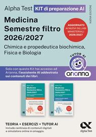 Alpha Test Medicina. Semestre filtro 2026-2027. Chimica e propedeutica biochimica, fisica e biologia. Kit di preparazione. Con tutor AI e simulatore online