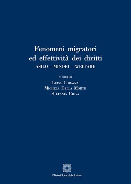 Fenomeni migratori ed effettività dei diritti. Asilo. Minori. Welfare - copertina