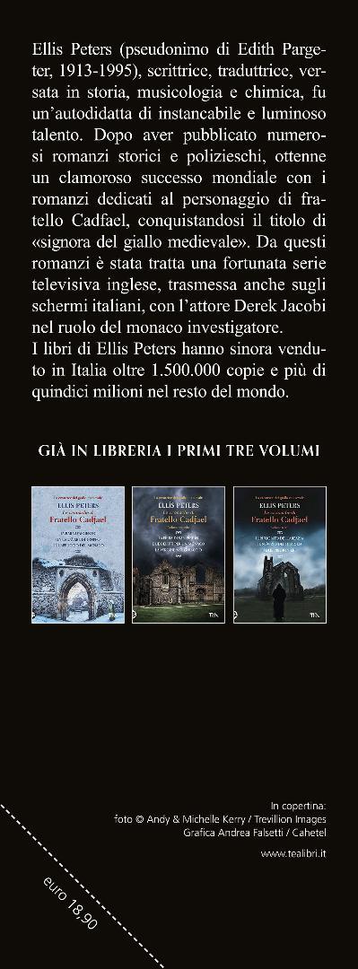 Le cronache di fratello Cadfael: Il pellegrino dell'odio-Mistero doppio-Il corvo dell'abbazia. Vol. 4 - Ellis Peters - 4