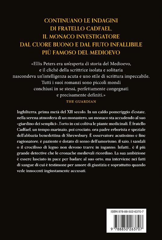 Le cronache di fratello Cadfael: Il pellegrino dell'odio-Mistero doppio-Il corvo dell'abbazia. Vol. 4 - Ellis Peters - 5