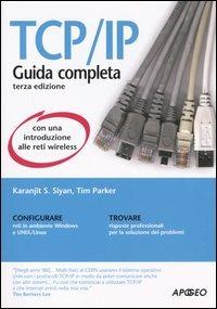 TCP/IP - Karanjit S. Siyan,Tim Parker - copertina