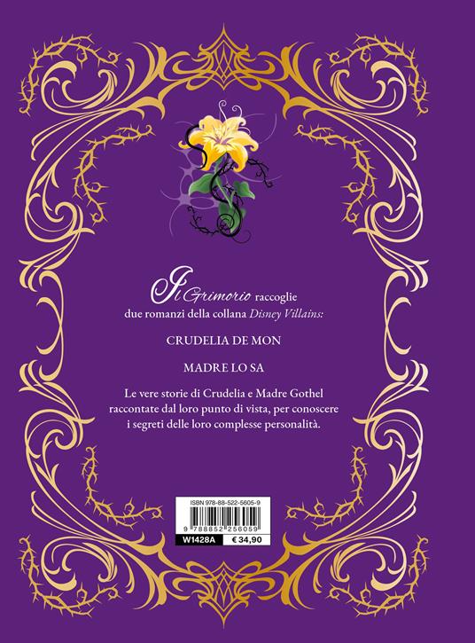 Il grimorio Le radici del male. Disney villains - Serena Valentino - 2