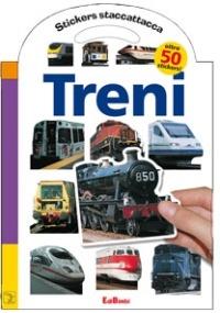 Treni. Con stickers. Ediz. illustrata - copertina