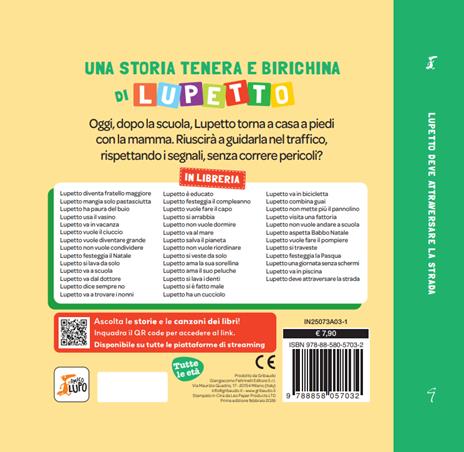 Lupetto deve attraversare la strada. Amico lupo. Ediz. a colori - Orianne Lallemand - 2