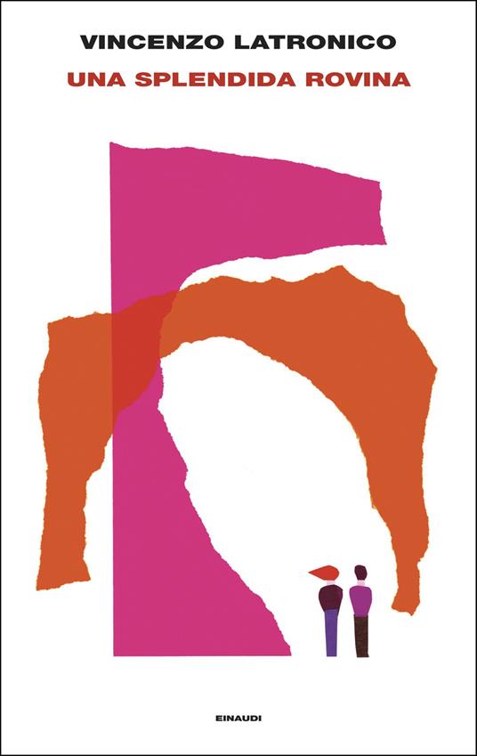 Una splendida rovina - Vincenzo Latronico - ebook