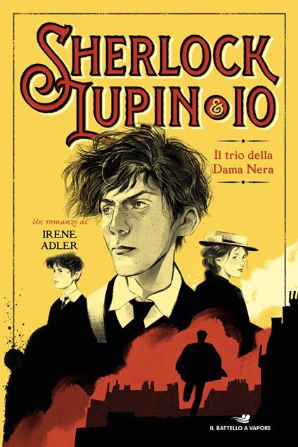 Il trio della Dama Nera - Irene Adler,Iacopo Bruno - ebook