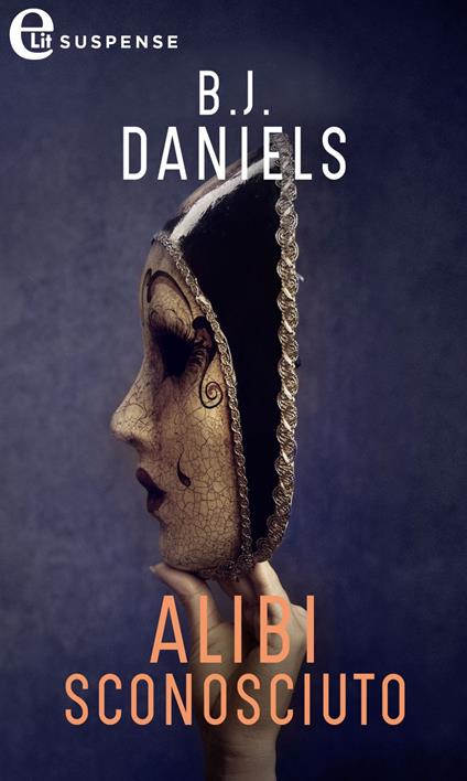 Alibi sconosciuto - B. J. Daniels - ebook