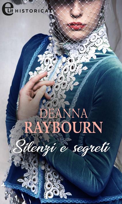 Silenzi e segreti. Lady Julia Grey mysteries. Vol. 2 - Deanna Raybourn - ebook