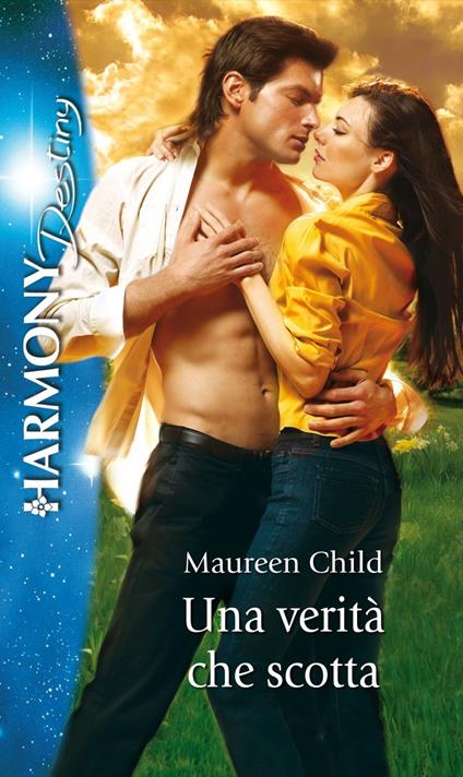 Una verità che scotta. I signori della California. Vol. 3 - Maureen Child,Roberta Canovi - ebook