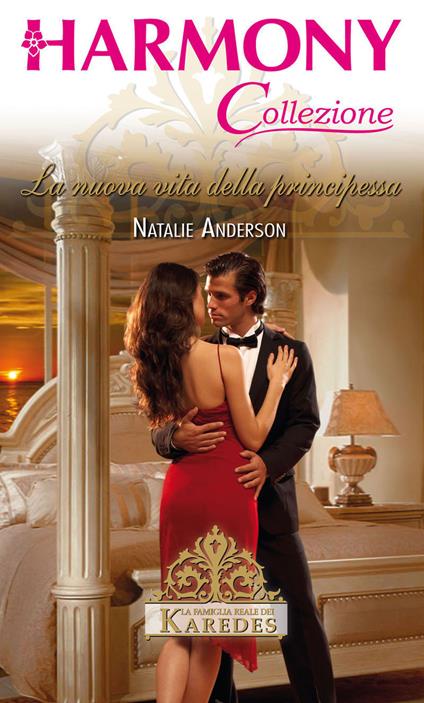 La nuova vita della principessa - Natalie Anderson - ebook