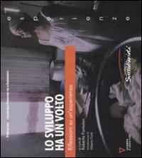 Lo sviluppo ha un volto. Riflessioni su un'esperienza - copertina