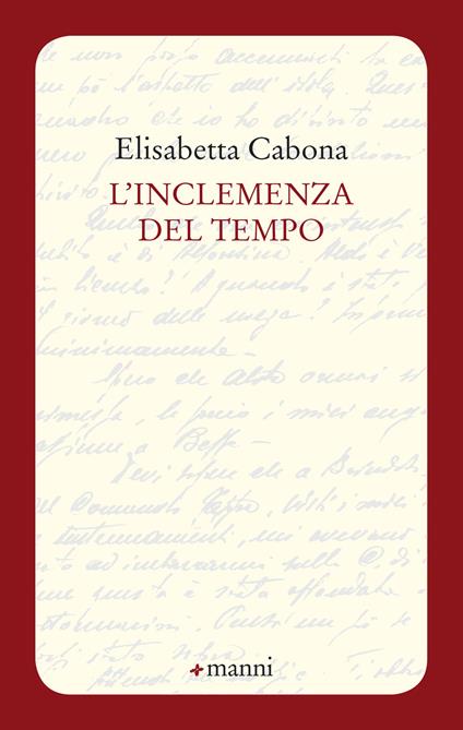 L'inclemenza del tempo - Elisabetta Cabona - copertina